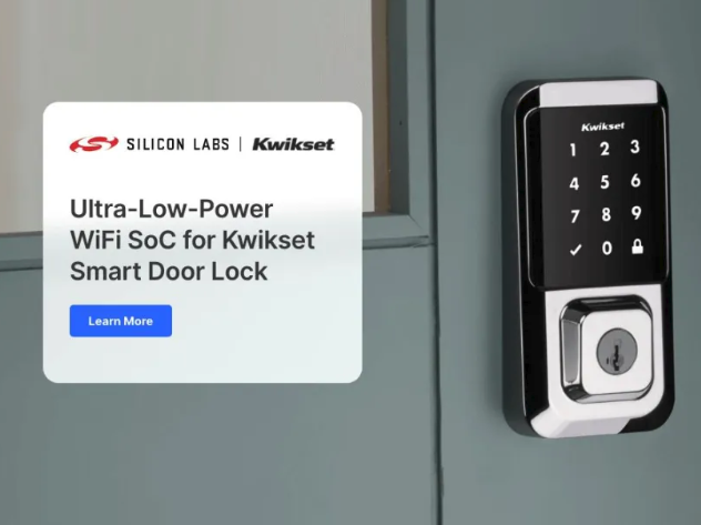 芯科科技Wi-Fi SoC助力Kwikset推出超低功耗智能門鎖